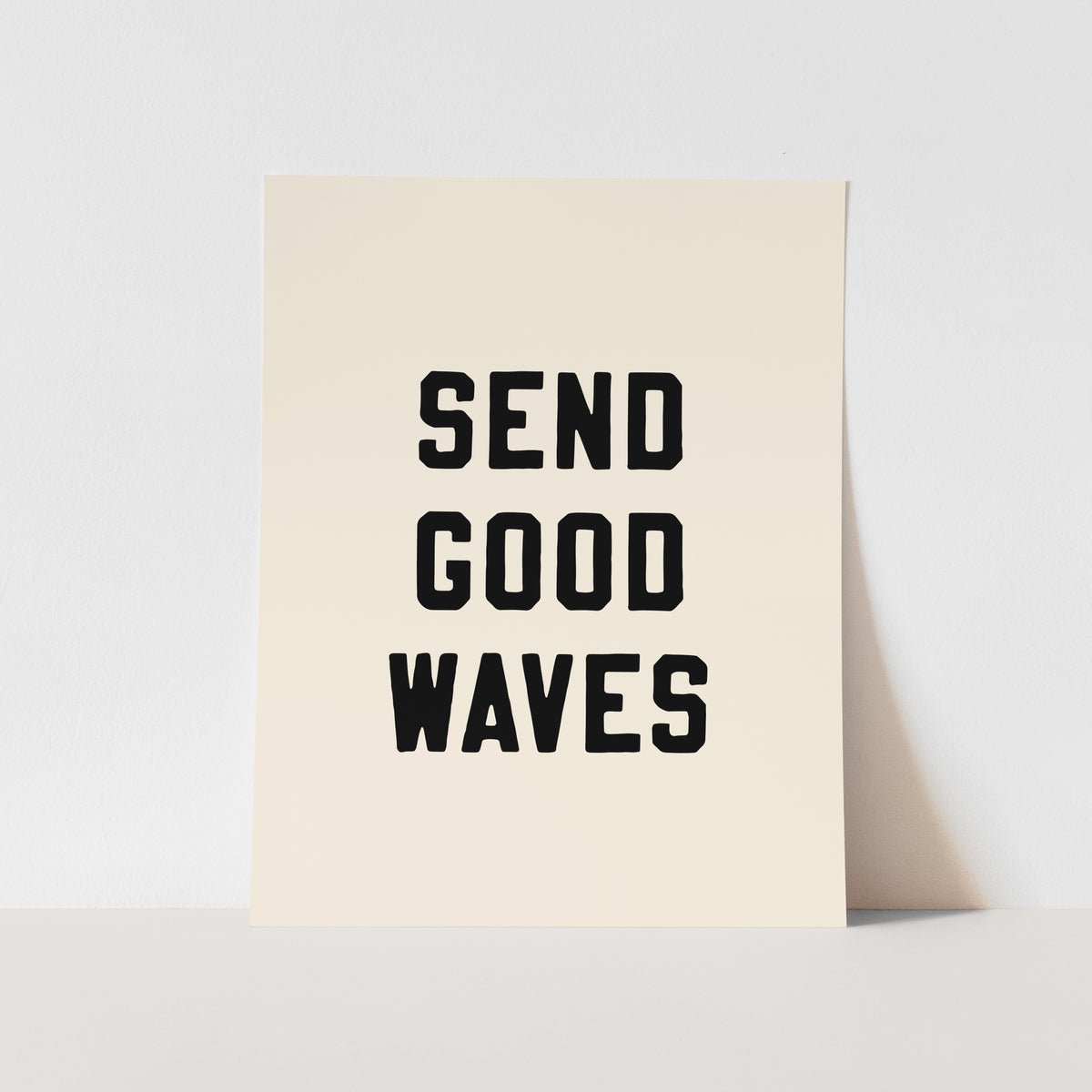 {Black} Send Good Waves Art Print