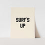 {Black} Surf's Up Art Print