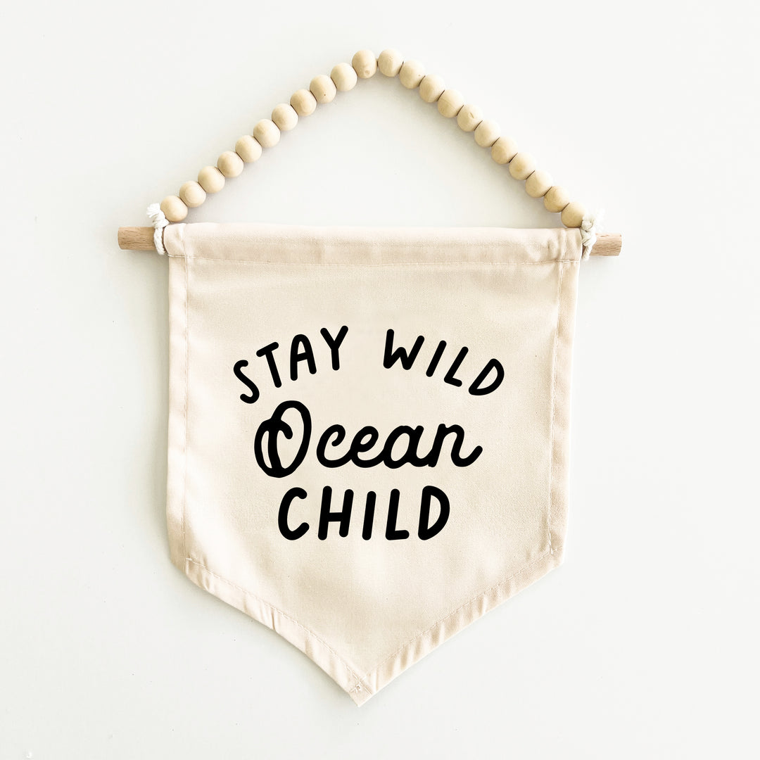 Stay Wild Ocean Child Hang Sign