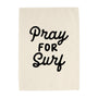 Pray for Surf Banner