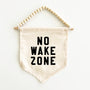 No Wake Zone Hang Sign