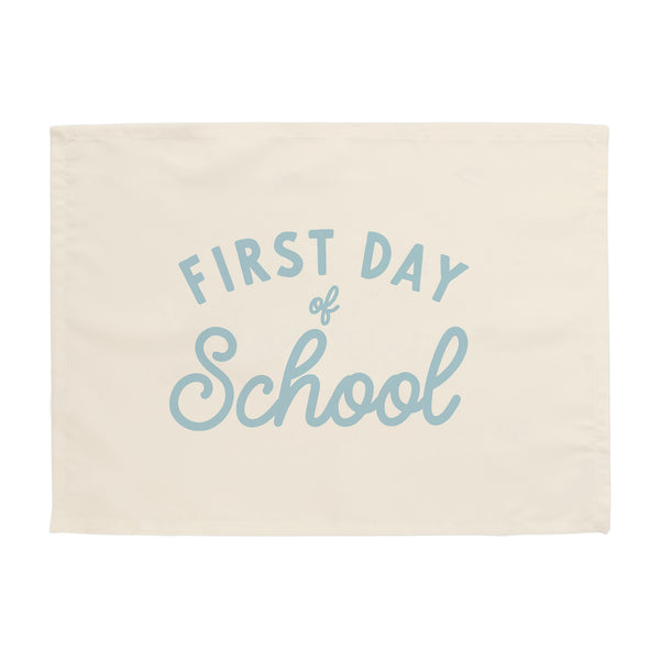 First Day of School Banner