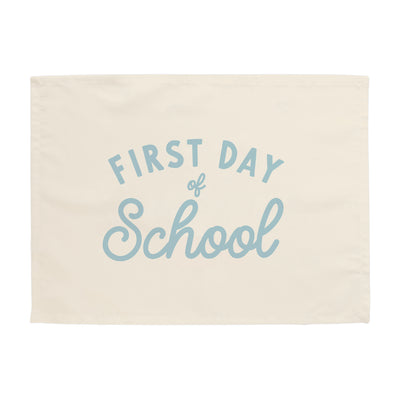 {Blue + Natural} First Day of School Banner