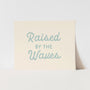 {Tidal Blue} Raised by the Waves Art Print