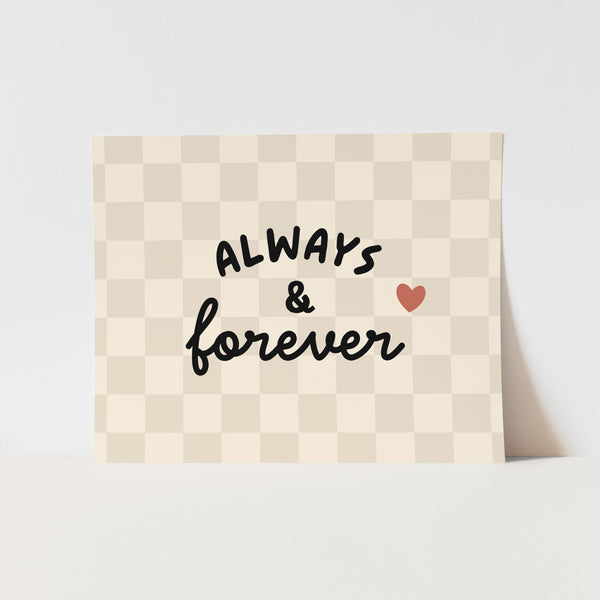 {Beige Check} Always and Forever Art Print