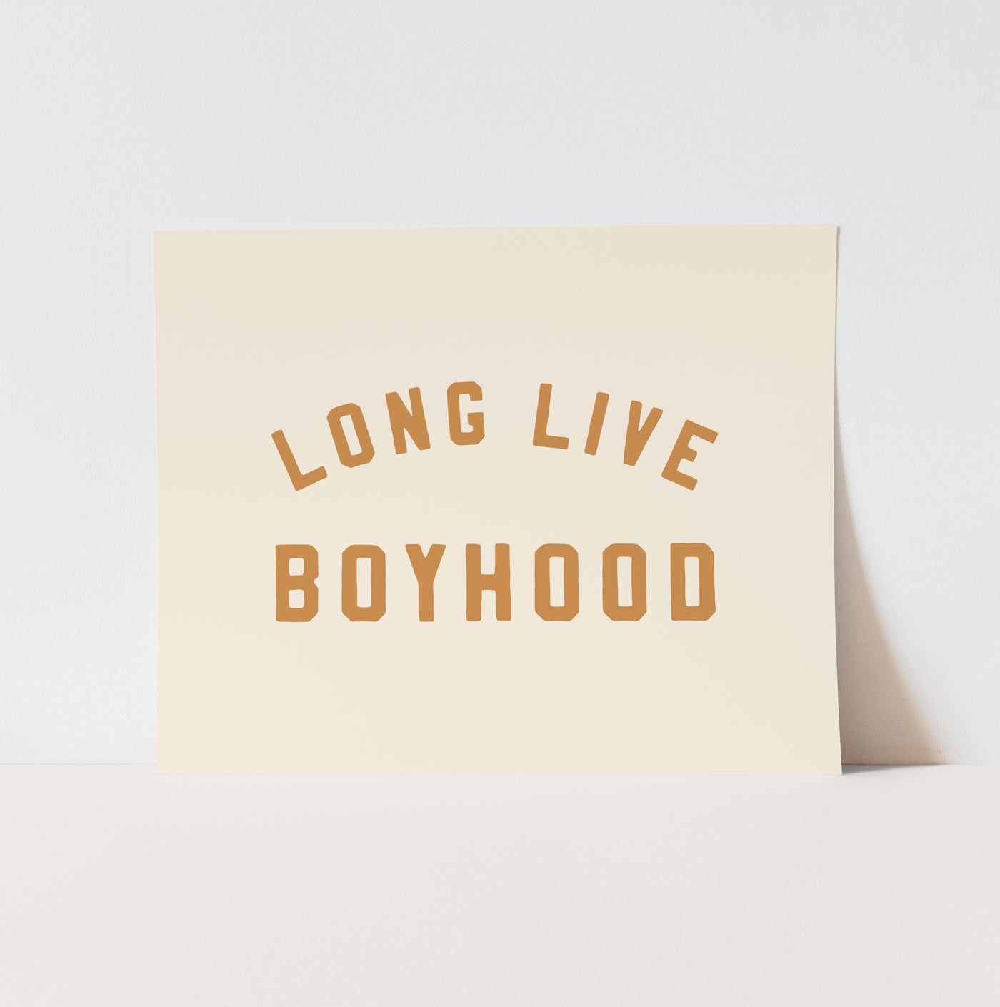 Art Print: {Natural & Gold} Long Live Boyhood
