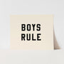 Boys Rule Art Print