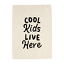 Cool Kids Live Here Banner