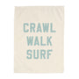 Crawl Walk Surf Banner