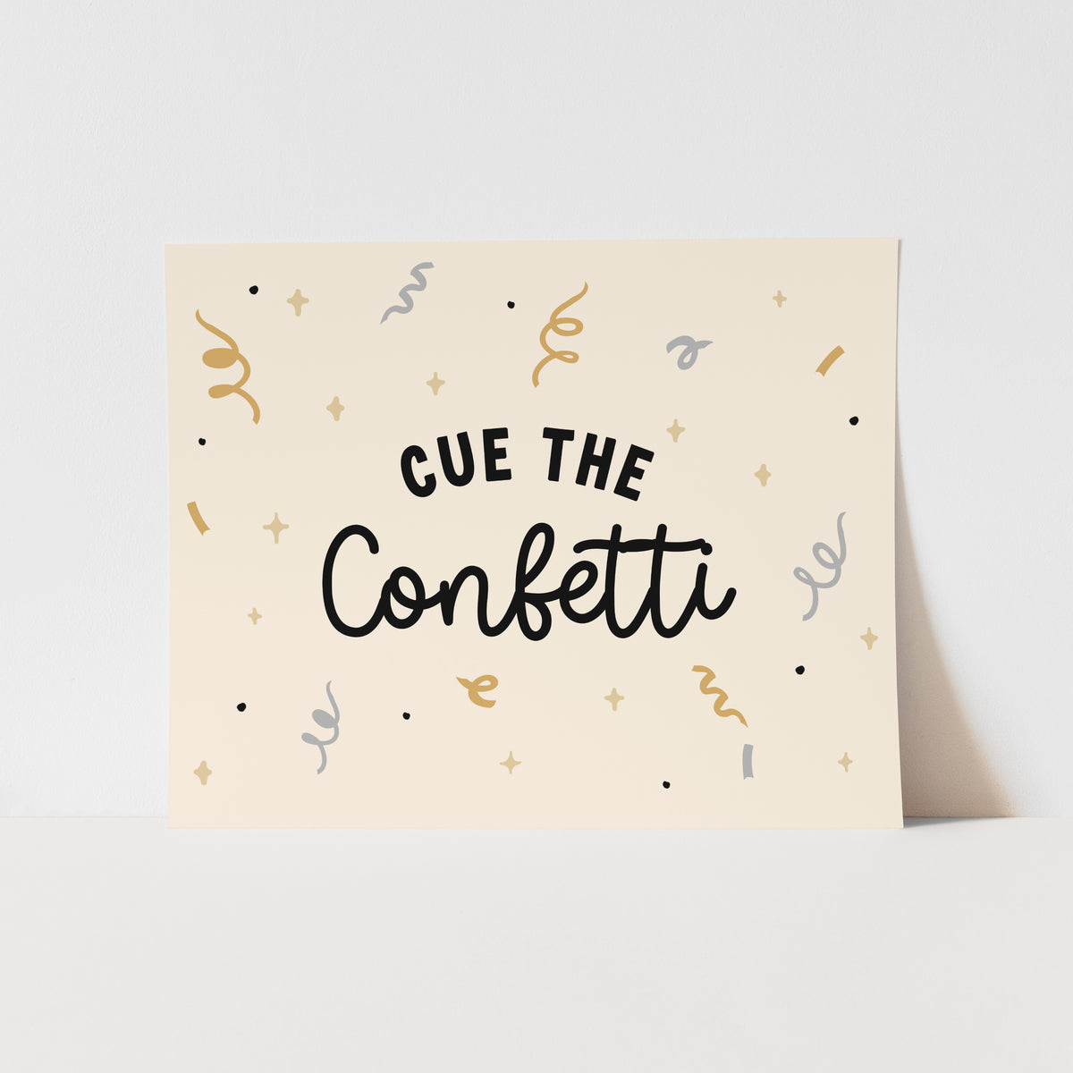 Cue the Confetti Art Print