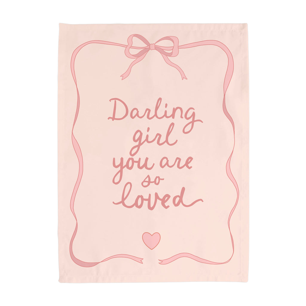 {Light Pink} Darling Girl You Are So Loved Banner