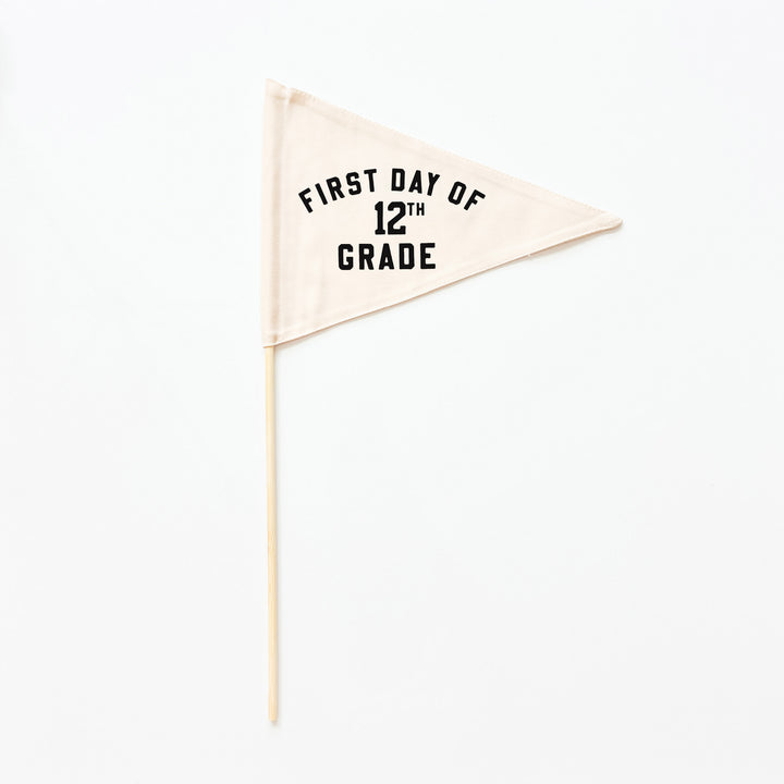 First Day of School Flag: Choose Your Grade (Preschool → 12th) {Black}