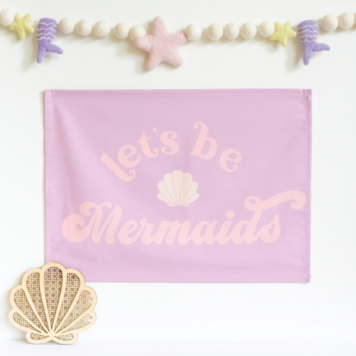 Let's Be Mermaids Banner
