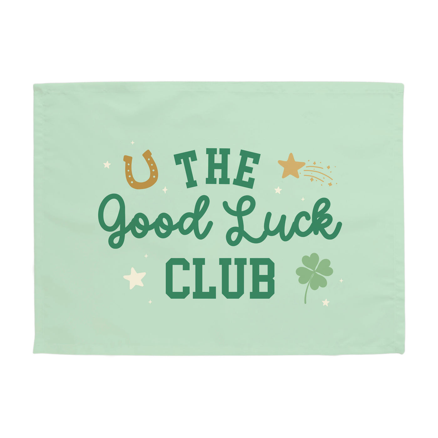 {Green} The Good Luck Club Banner