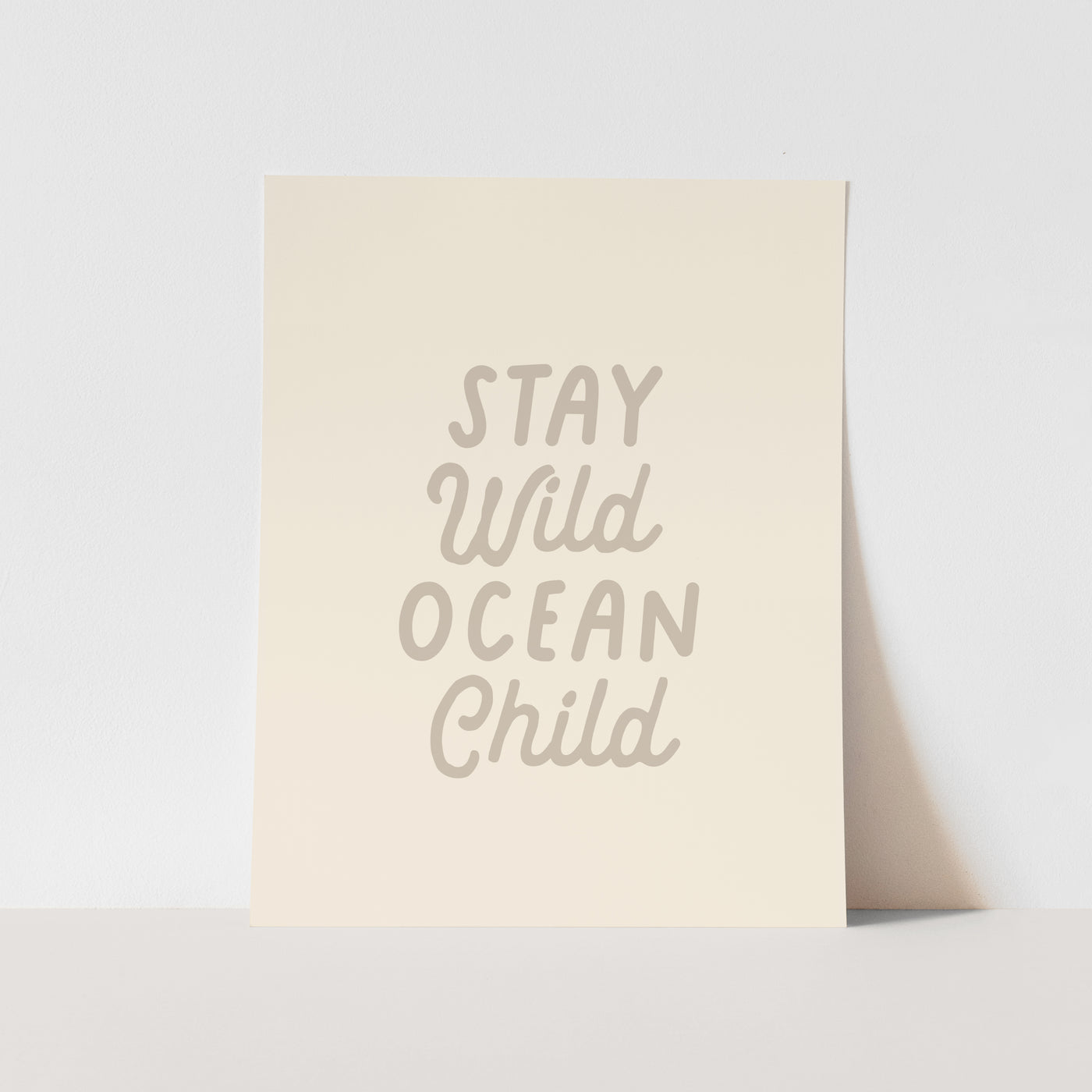 {Sand Grey} Stay Wild Ocean Child Art Print