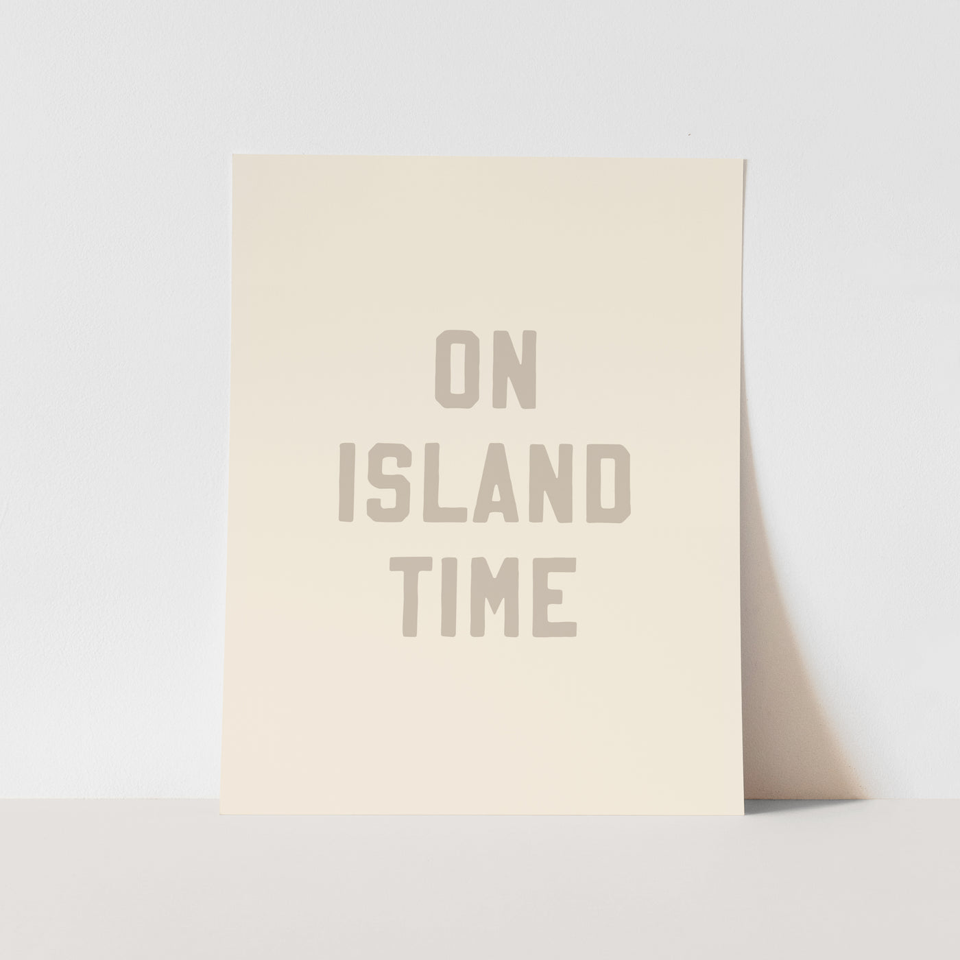 Art Print: {Sand Grey} On Island Time