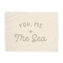 You, Me + The Sea Banner