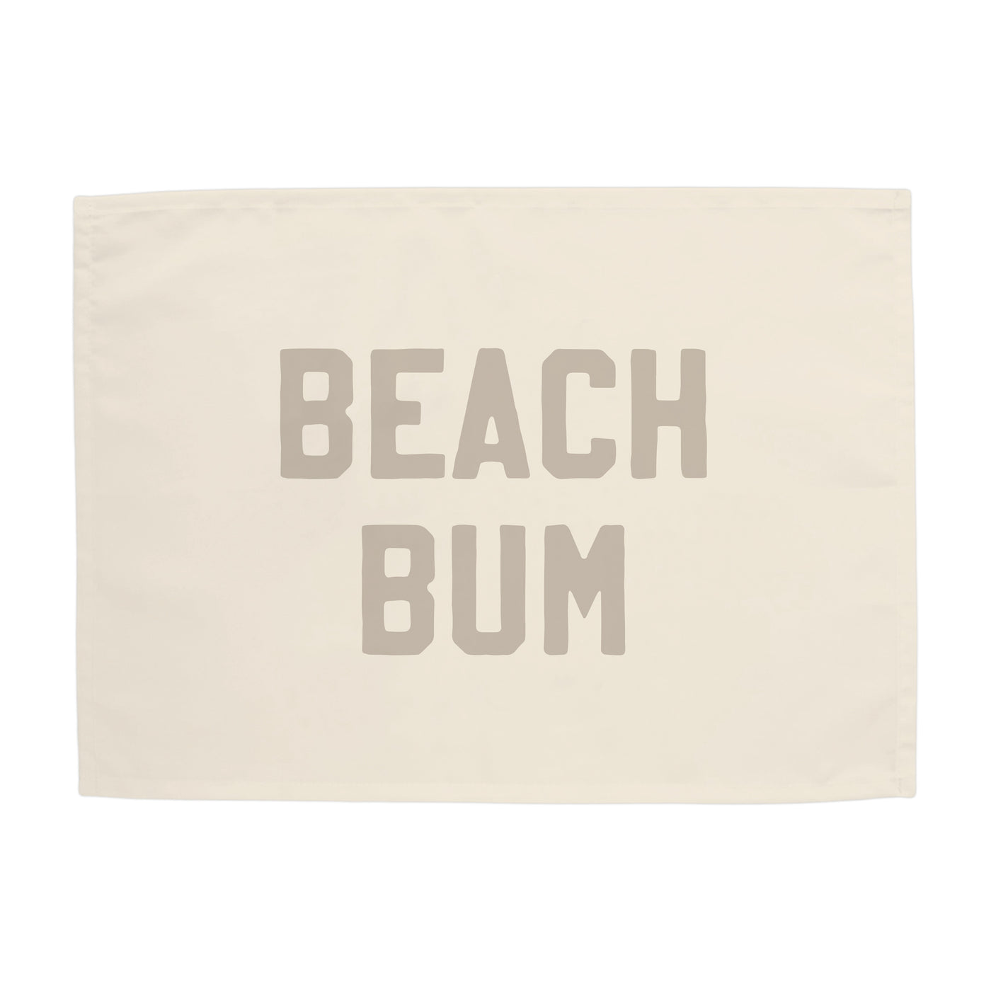 {Sand Grey} Beach Bum Banner
