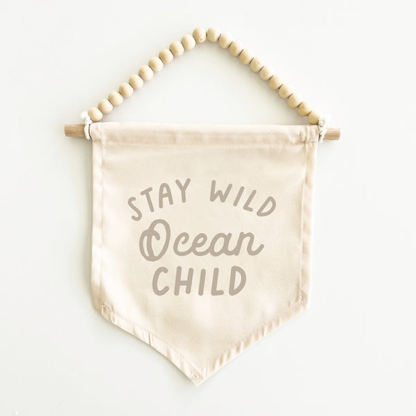 Stay Wild Ocean Child Hang Sign