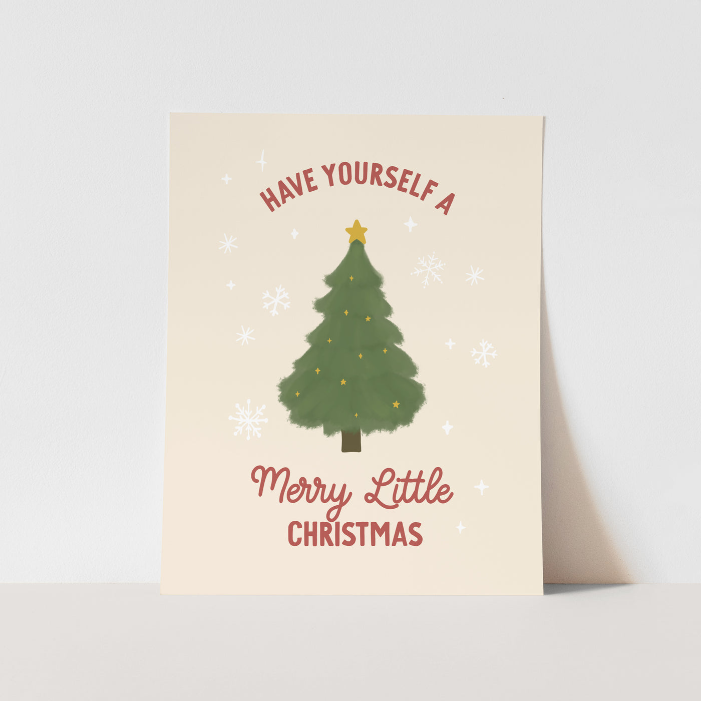 Art Print: {Vertical + Neutral} Have Yourself a Merry Little Christmas