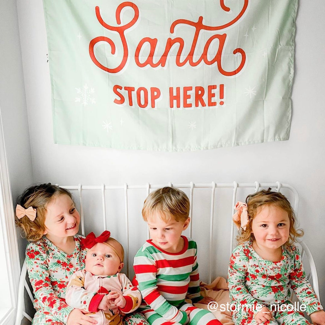 PRE-ORDER: Santa Stop Here Banner