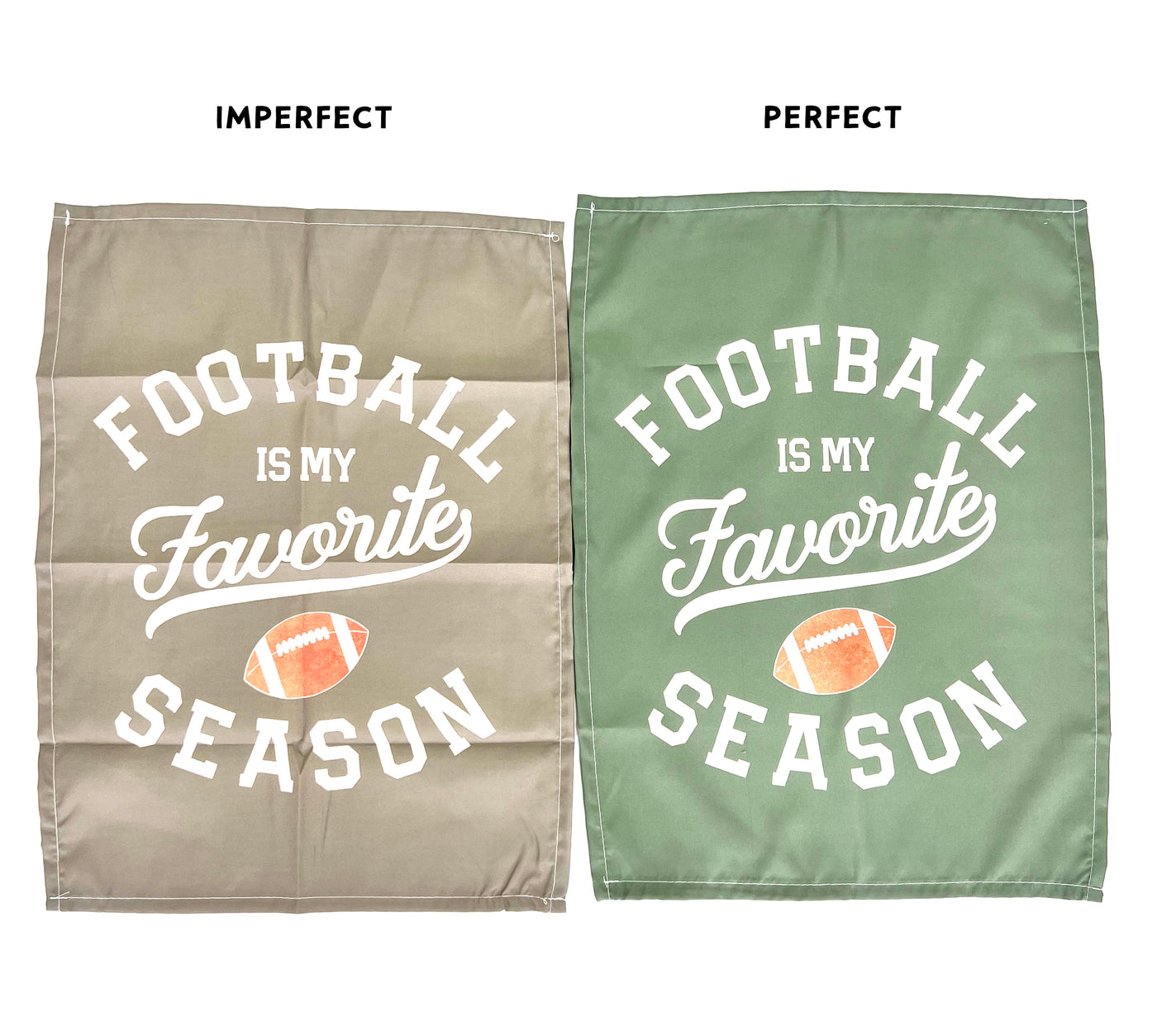 IMPERFECT {Gray/Green} Football Is My Favorite Season Banner