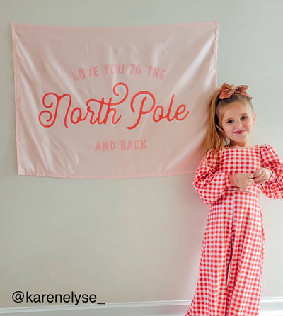 {Pink + Red} Love You To The North Pole Banner