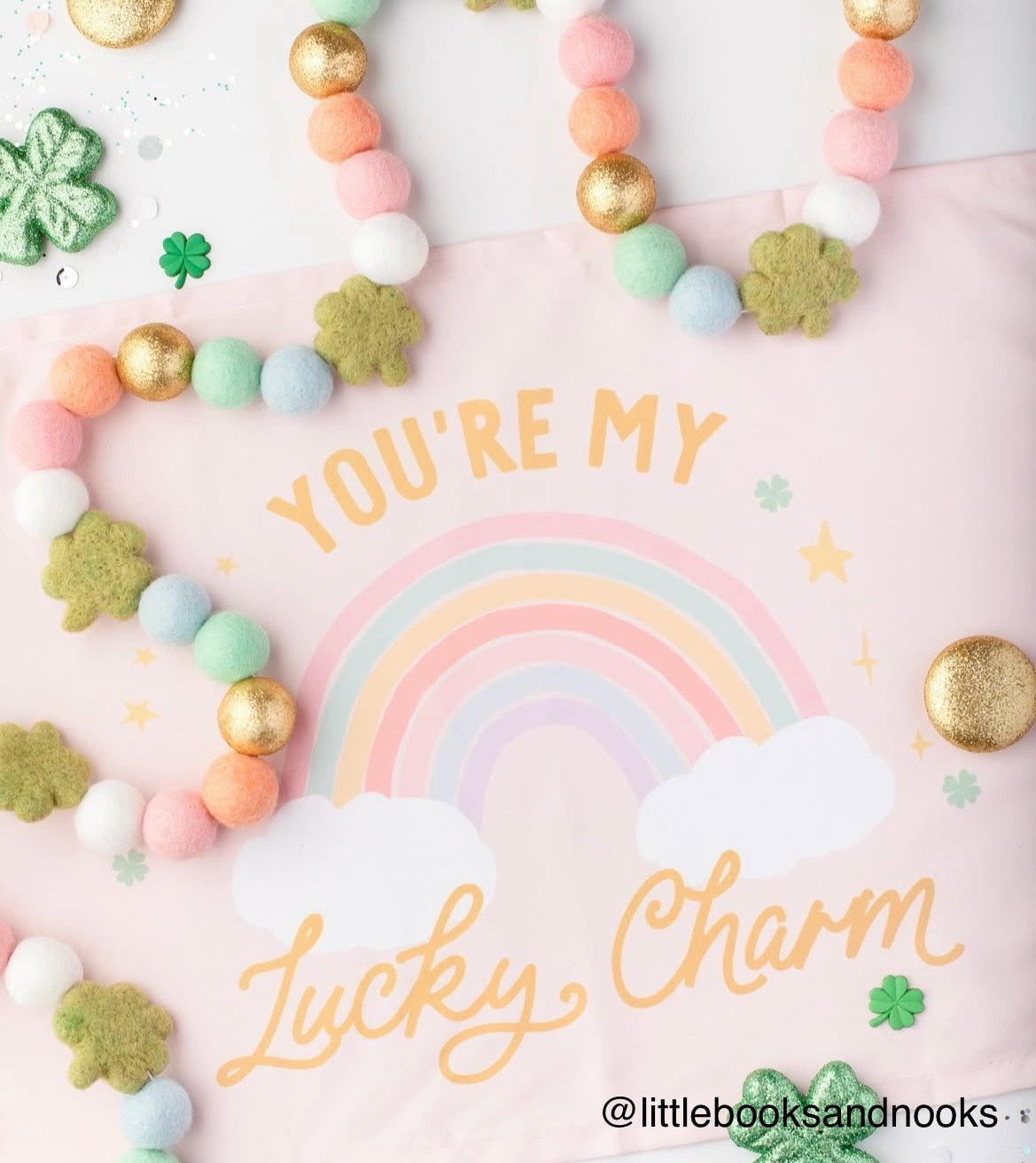 {Rainbow Pink} You're My Lucky Charm Banner