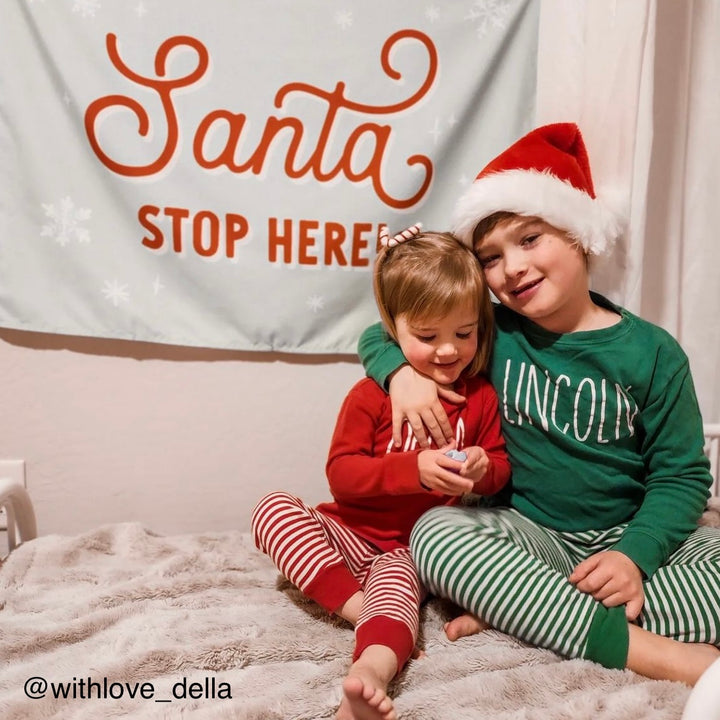 PRE-ORDER: Santa Stop Here Banner