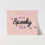 {Pink} In my Spooky Era Art Print