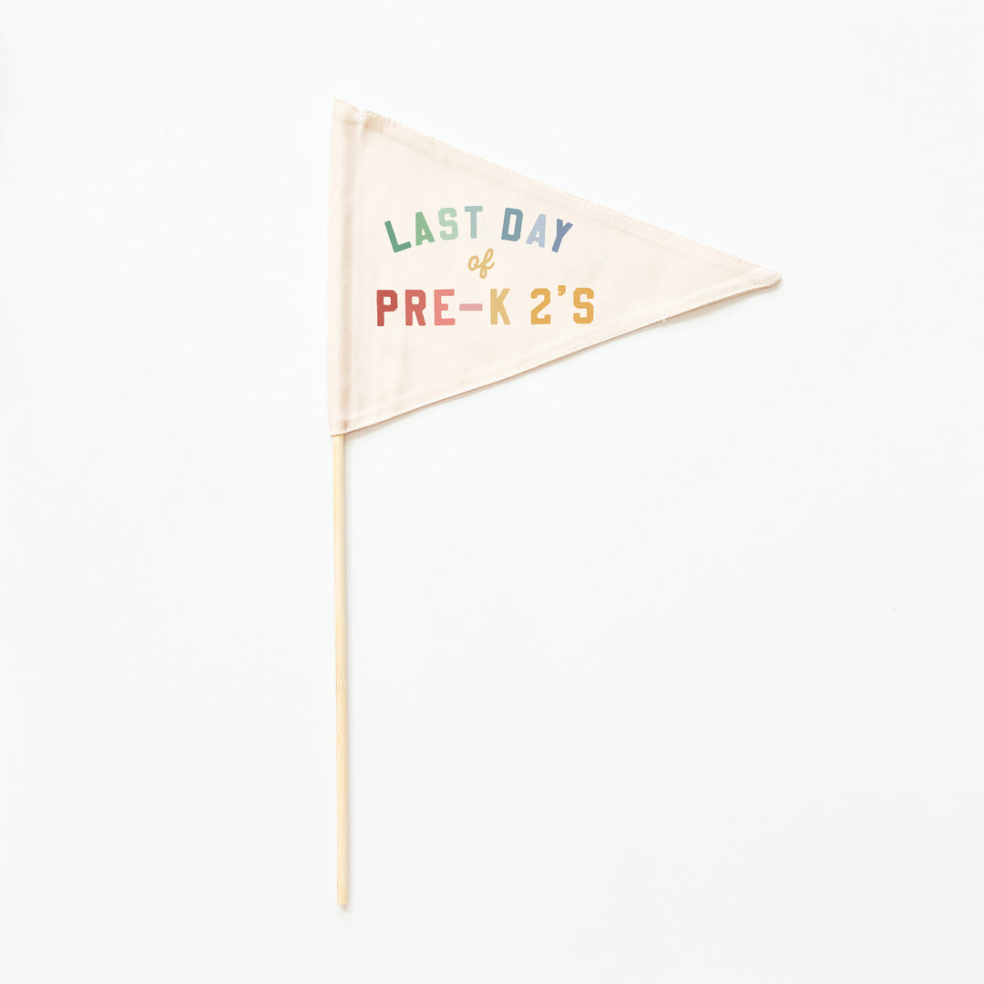 Last Day of School Flag: Choose Your Grade (Preschool → 12th)  {Rainbow}