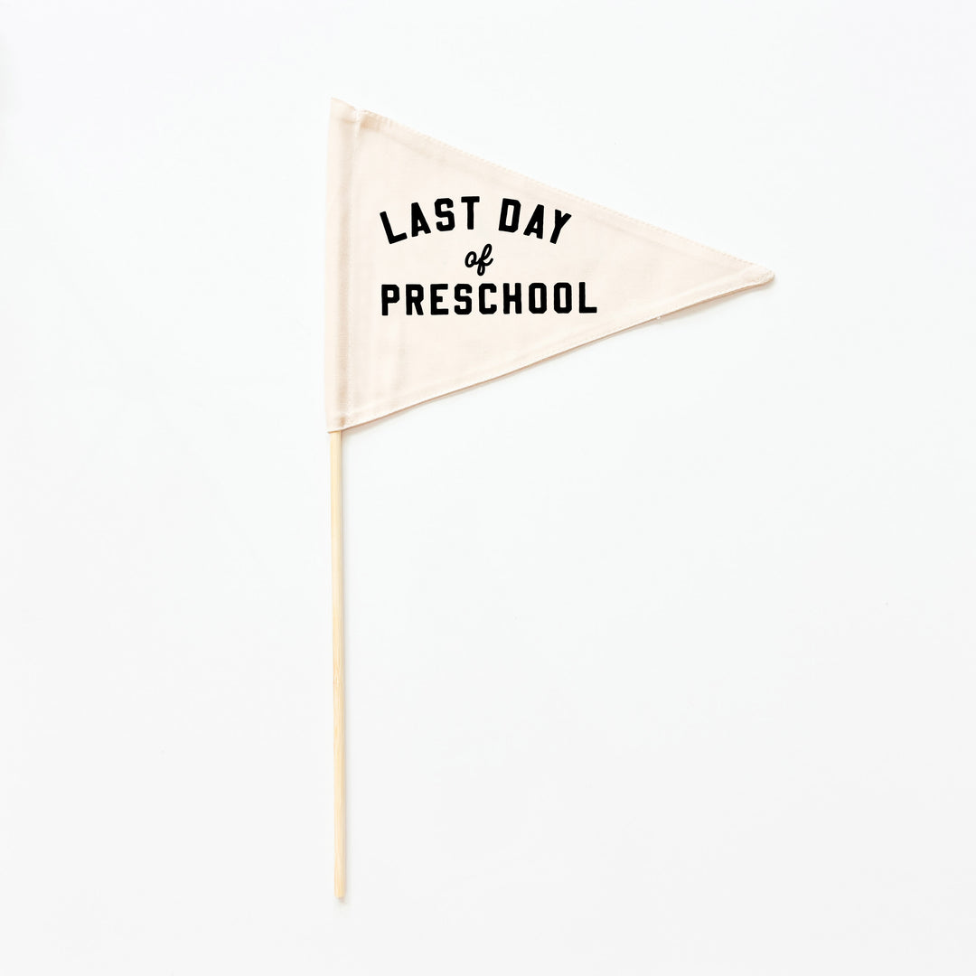 Last Day of School Flag: Choose Your Grade (Preschool → 12th) {Black}