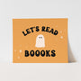 {Orange} Let's Read Boooks Art Print