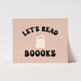{Pink} Let's Read Boooks Art Print