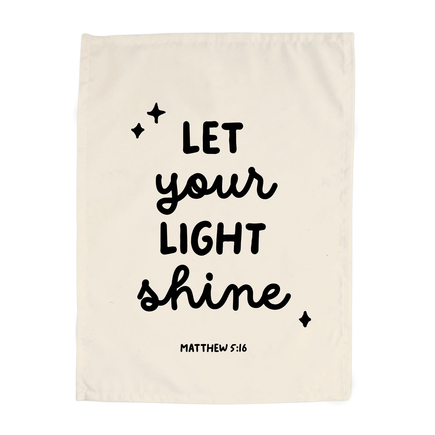 {Natural & Black} Let Your Light Shine Banner