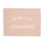 {Blush & Ivory} Long Live Girlhood Banner
