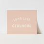 {Blush & Ivory} Long Live Girlhood Art Print