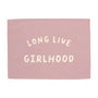 {Lilac & Ivory} Long Live Girlhood Banner