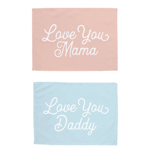 Love you Daddy and Love You Mama Banner Bundle