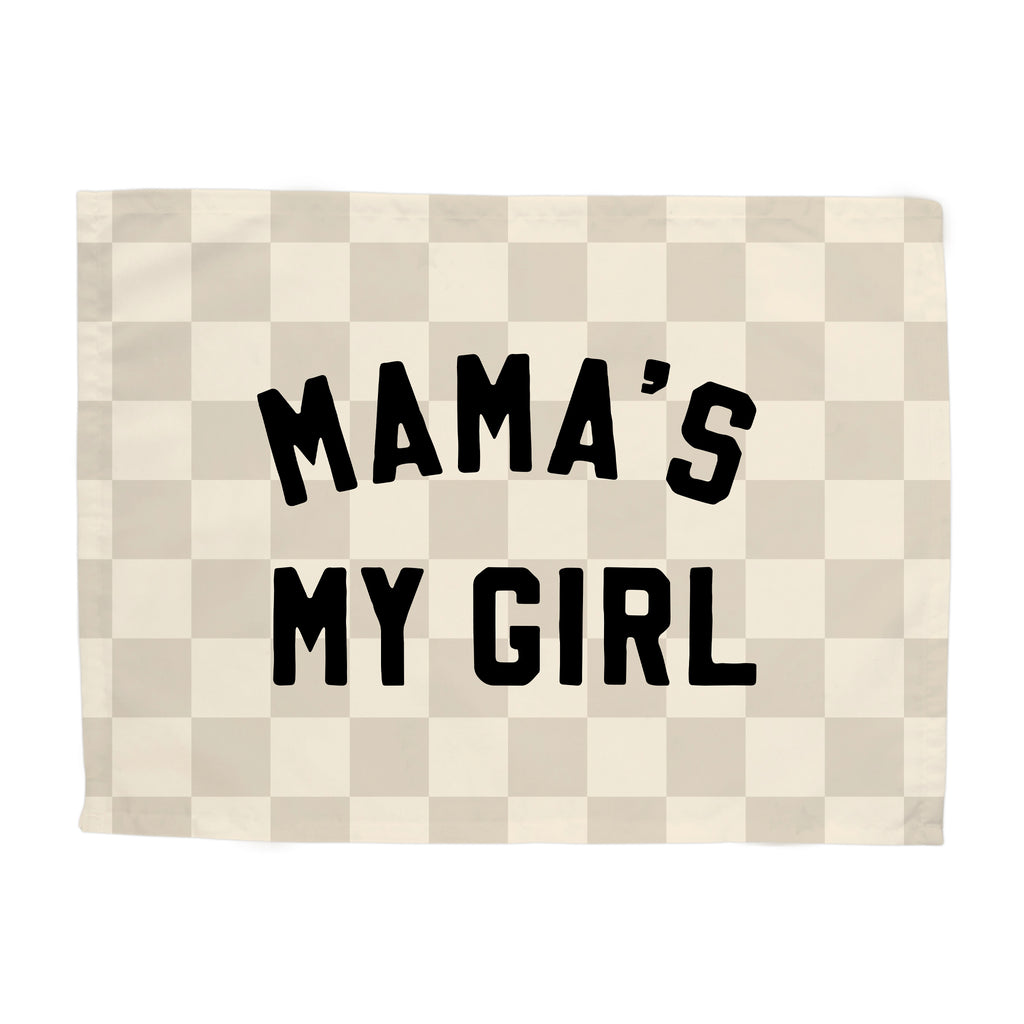 Mama's My Girl Banner