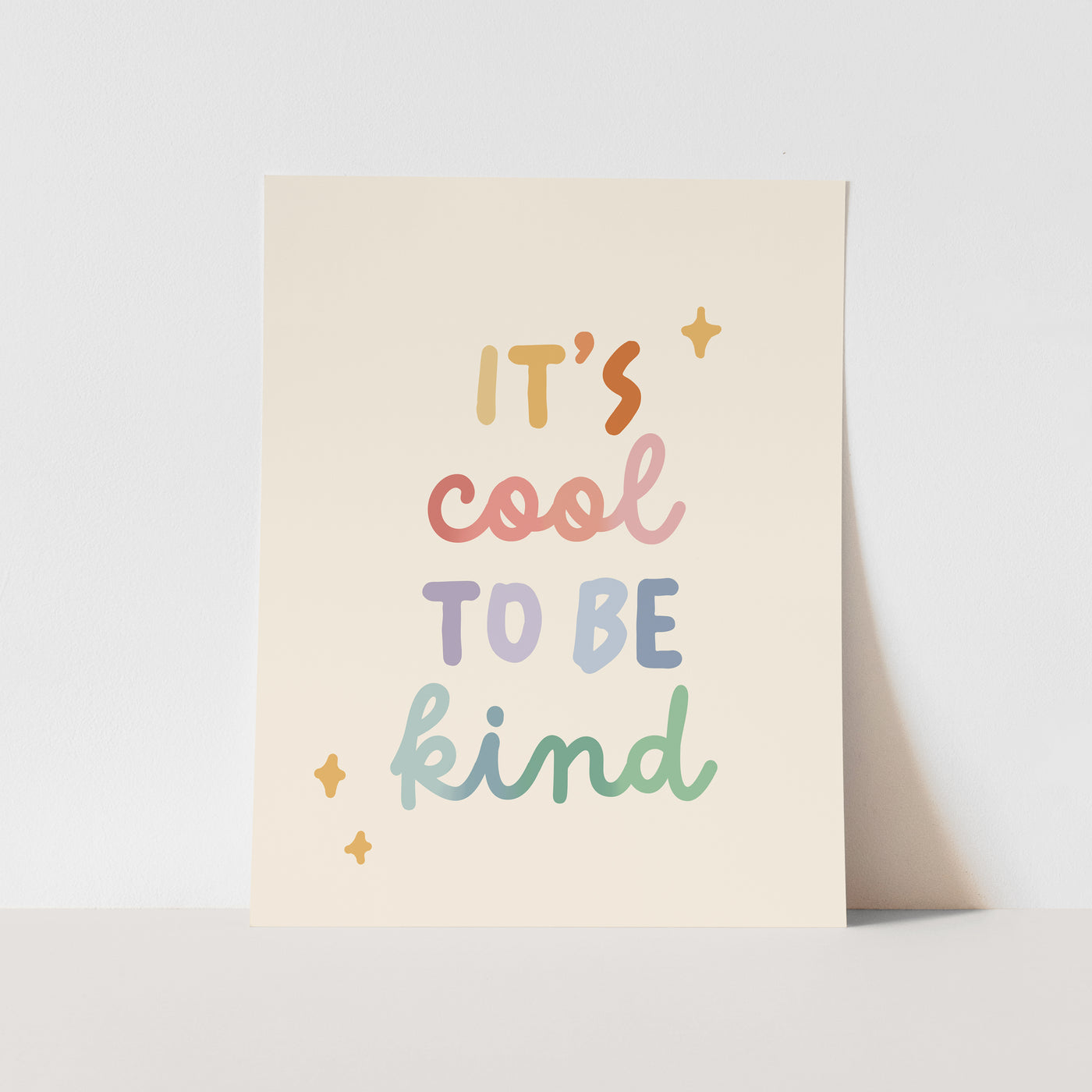Art Print: {Rainbow}  It's cool to be kind