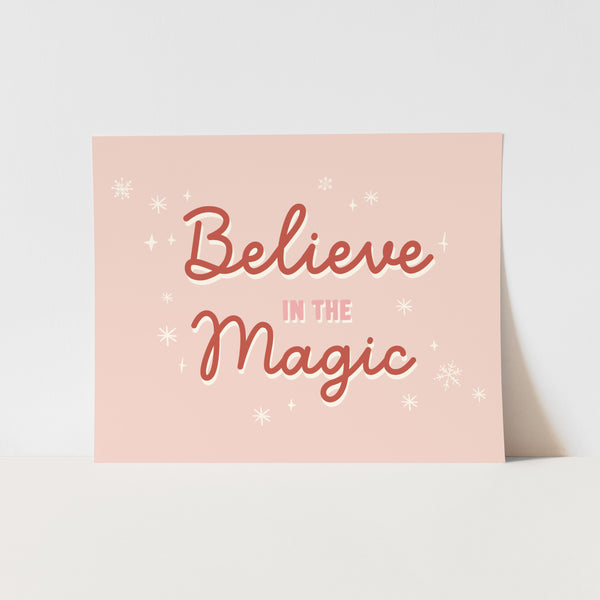{Pink} Believe in the Magic Art Print