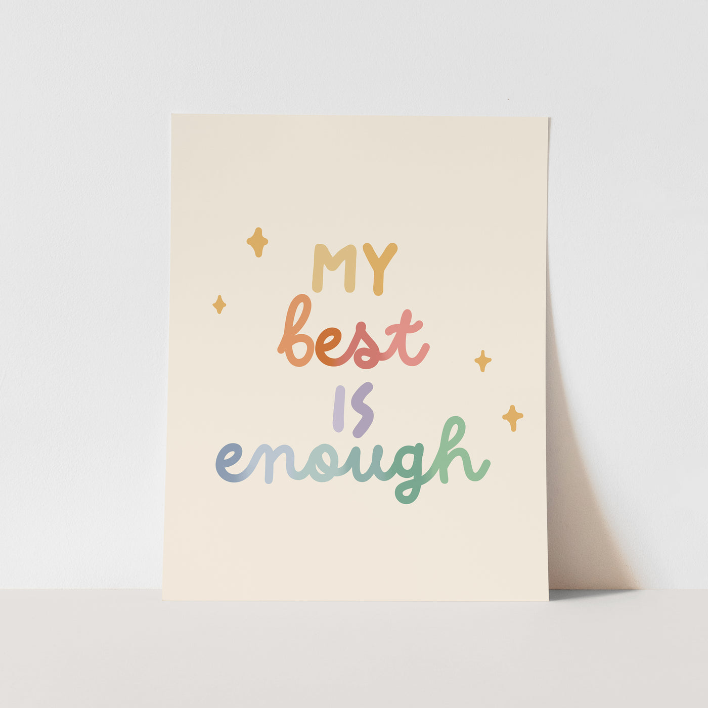 Art Print: {Rainbow} My Best is Enough