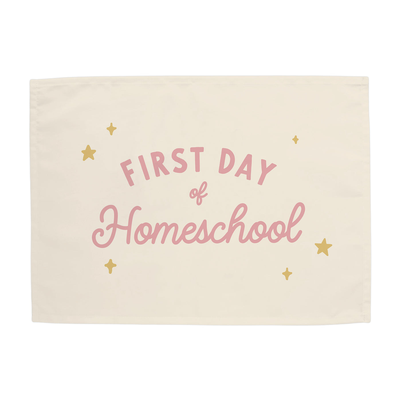 {Pink + Neutral} First Day of Homeschool Banner