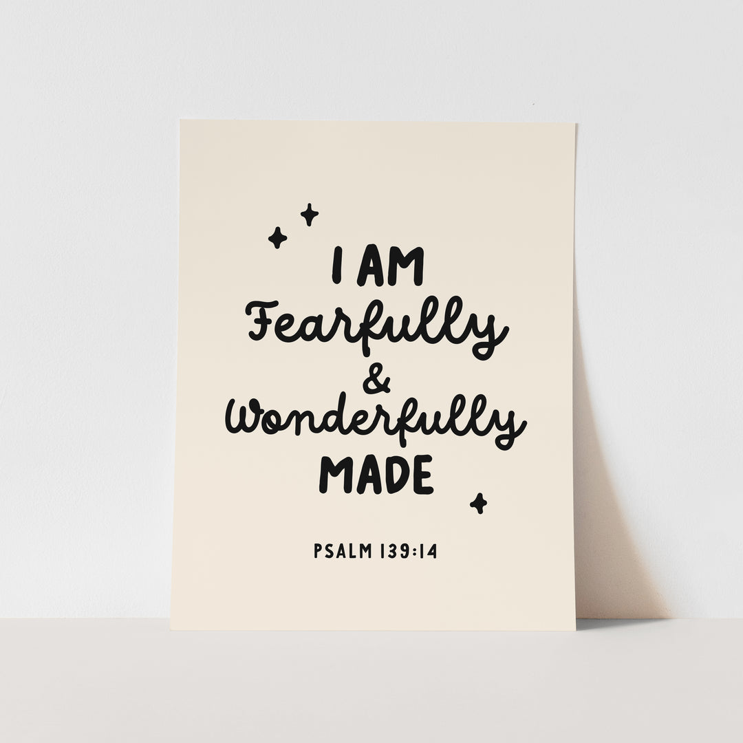 {Natural & Black, Vertical} Fearfully & Wonderfully Made Art Print