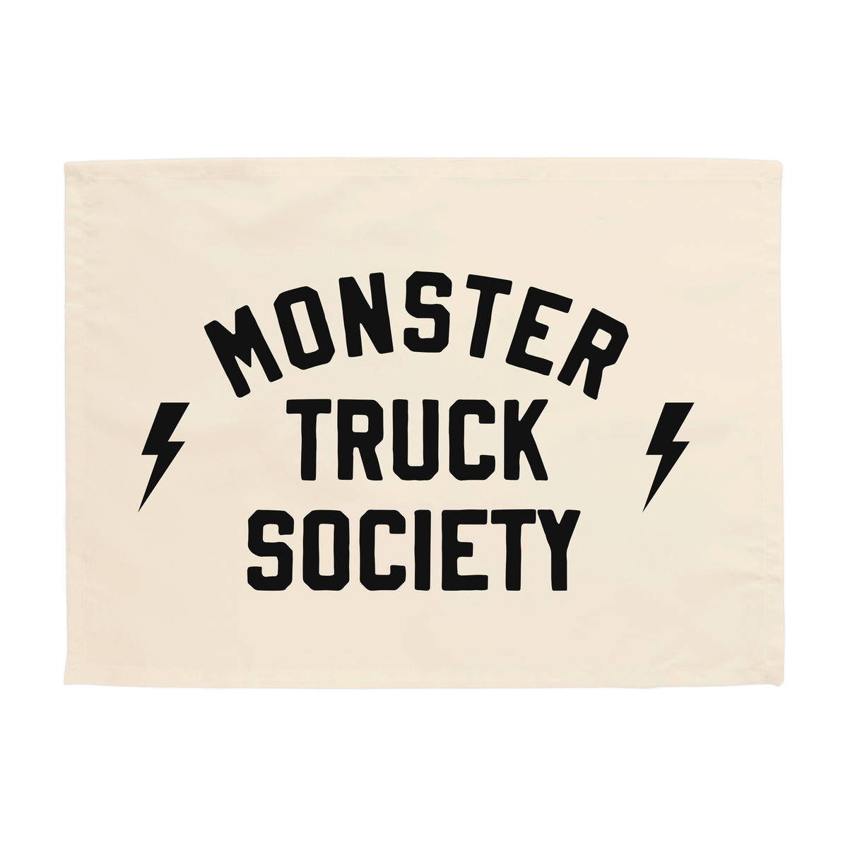 {Black + Natural} Monster Truck Society Banner