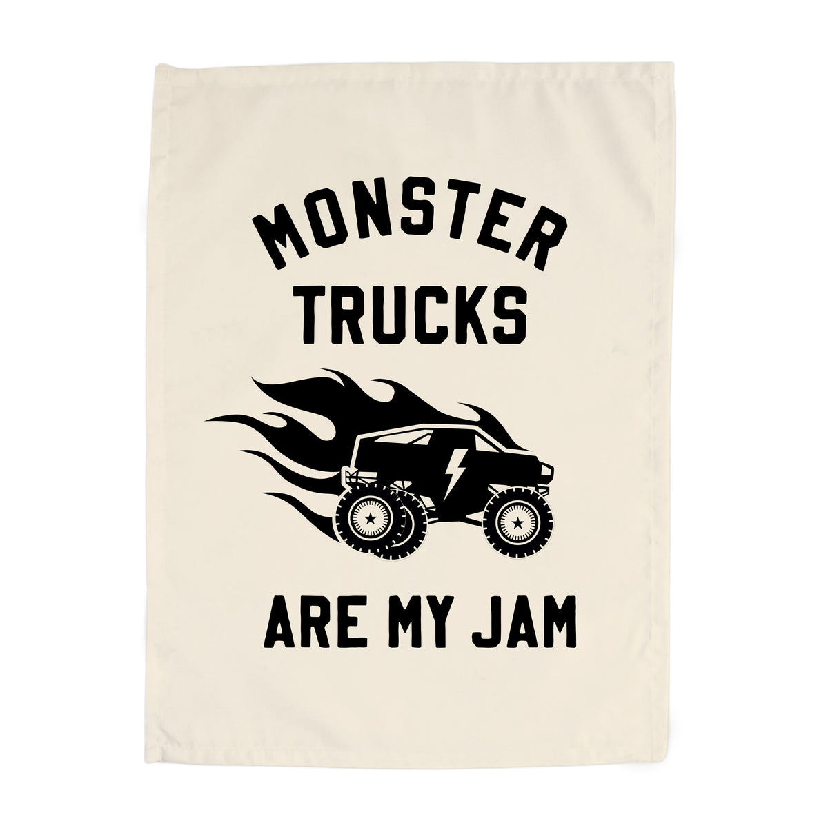 {Black + Natural} Monster Trucks are My Jam Banner