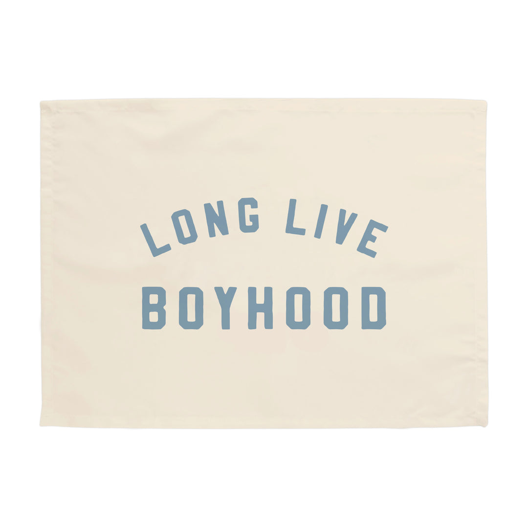 Long Live Boyhood Banner