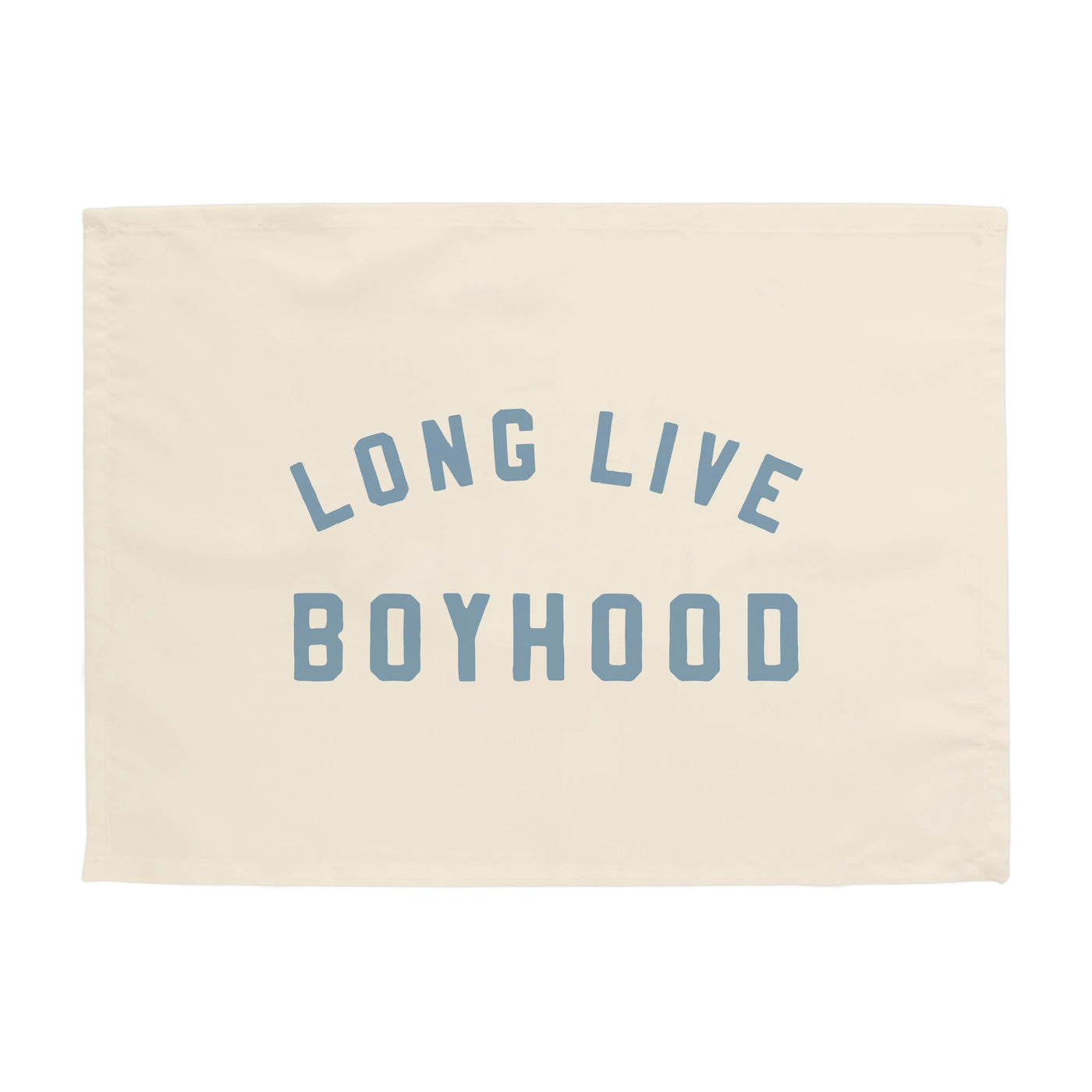 {Natural + Ocean} Long Live Boyhood Banner