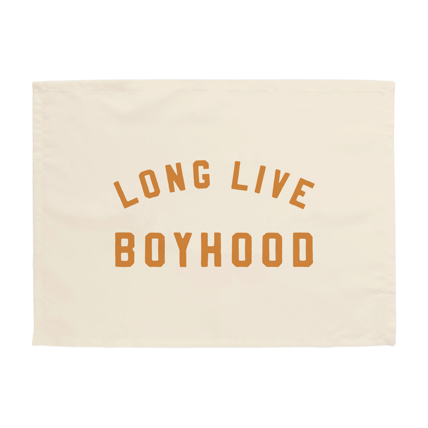 {Natural + Gold} Long Live Boyhood Banner